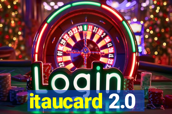 itaucard 2.0